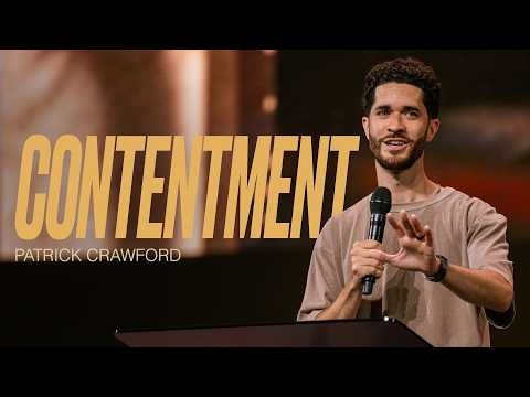 Contentment | Patrick Crawford | Rock City Church